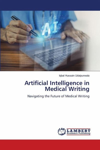 Artificial Intelligence in Medical Writing