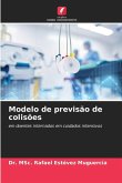 Modelo de previsão de colisões