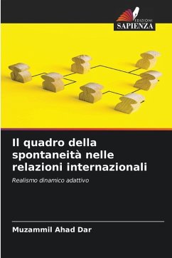 Cover Il quadro della spontaneità nelle relazioni internazionali