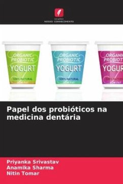 Cover Papel dos probióticos na medicina dentária