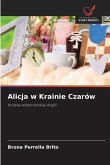 Alicja w Krainie Czarów
