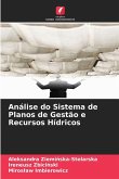 Análise do Sistema de Planos de Gestão e Recursos Hídricos