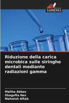 Cover Riduzione della carica microbica sulle siringhe dentali mediante radiazioni gamma