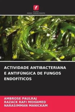 Cover ACTIVIDADE ANTIBACTERIANA E ANTIFÚNGICA DE FUNGOS ENDOFÍTICOS