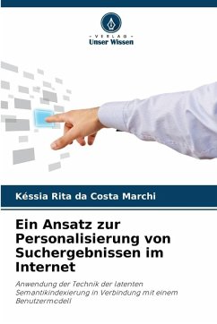 Cover Ein Ansatz zur Personalisierung von Suchergebnissen im Internet