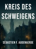 Kreis des Schweigens (eBook, ePUB)
