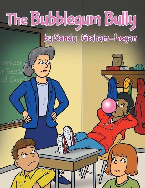 The Bubblegum Bully The Bubblegum Bully