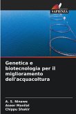 Genetica e biotecnologia per il miglioramento dell'acquacoltura Genetica e biotecnologia per il miglioramento dell'acquacoltura