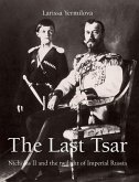 The Last Tsar The Last Tsar
