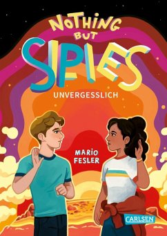 Cover Nothing but Spies 3: Unvergesslich