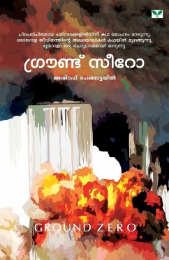 GROUND ZERO - Ashraf Pengattayil