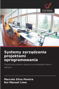 Systemy zarz¿dzania projektami oprogramowania - Pereira, Marcelo Silva;Lima, Rui Manuel