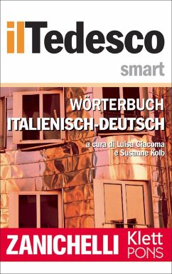 Cover Zanichelli il Tedesco Smart Wörterbuch Italienisch-Deutsch / Dizionario Italiano-Tedesco (eBook, ePUB)