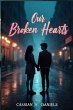Our Broken Hearts - Bild 1