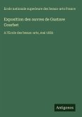 Exposition des ouvres de Gustave Courbet
