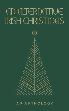 Cover An Alternative Irish Christmas (eBook, ePUB)