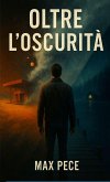 Oltre l'oscurità