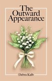 The Outward Appearance