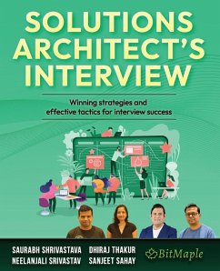 Solutions Architect's Interview - Shrivastava, Saurabh; Srivastav, Neelanjali; Thakur, Dhiraj
