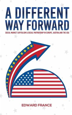 A Different Way Forward - France, Edward B. A Different Way Forward - France, Edward B.