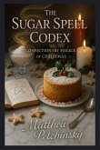 The Sugar Spell Codex