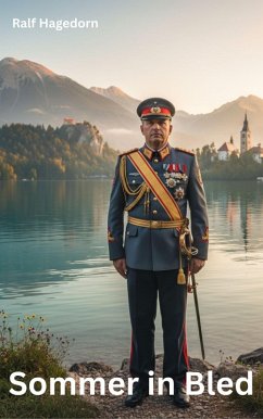 Sommer in Bled (eBook, ePUB) - Hagedorn, Ralf