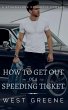 How to Get Out of a Speeding Ticket - Bild 1