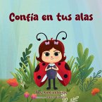 Confía en tus alas