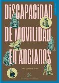 Discapacidad de movilidad en ancianos (eBook, PDF)