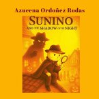 Sunino and the Shadow of the Night Sunino and the Shadow of the Night