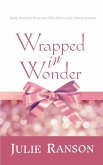 Wrapped in Wonder