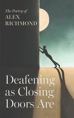 Deafening as Closing Doors Are (eBook, ePUB)