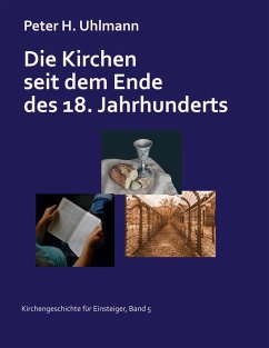 Cover Die Kirchen seit dem Ende des 18. Jahrhunderts