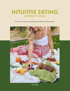 Intuitive Eating - Softcover - King, Anna