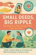 Small Deeds, Big Ripple: Everyday Acts... - Bild 1