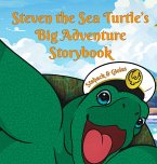 Steven the Sea Turtle's Big Adventure Storybook