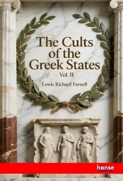 The Cults of the Greek States