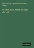 Vallombra. Luisa Strozzi. Gli inglesi nelle indie Vallombra. Luisa Strozzi. Gli inglesi nelle indie