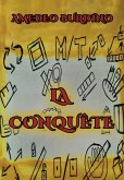La Conquête - Volume 1
