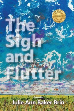 The Sigh and Flutter - Baker Brin, Julie Ann