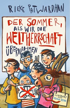 Cover Der Sommer, als wir die Weltherrschaft übernahmen
