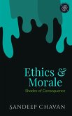 Ethics & Morale Ethics & Morale