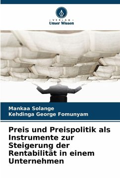 Cover Preis und Preispolitik als Instrumente zur Steigerung der Rentabilität in einem Unternehmen