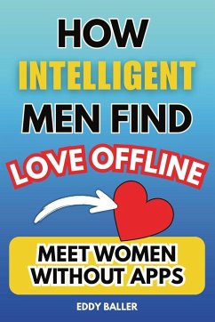 Cover How Intelligent Men Find Love Offline