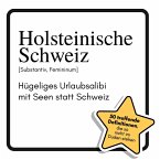 Holsteinische Schweiz Holsteinische Schweiz