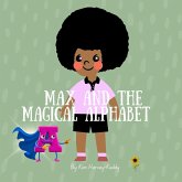Max and the Magical Alphabet