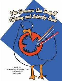 The Seemore the Seagull Coloring and Activity Book - Tufo, Ralph