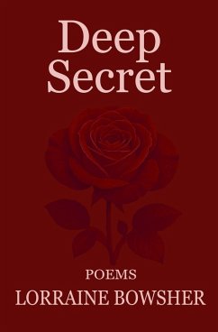 Deep Secret - Bowsher, Lorraine Deep Secret - Bowsher, Lorraine