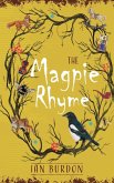 The Magpie Rhyme The Magpie Rhyme