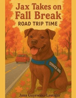 Jax Takes on Fall Break- Road Trip Time - Guyewski-Lautigar, Jana
